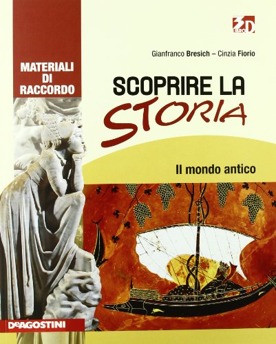 9788841854655 Scoprire la storia 1 Mondo antico De Agostini