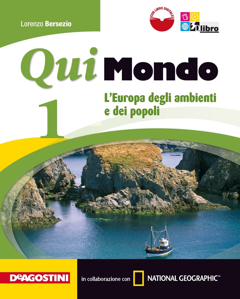 9788841875810 Qui Mondo Vol.1 – L’Europa degli ambienti e dei popoli De Agostini