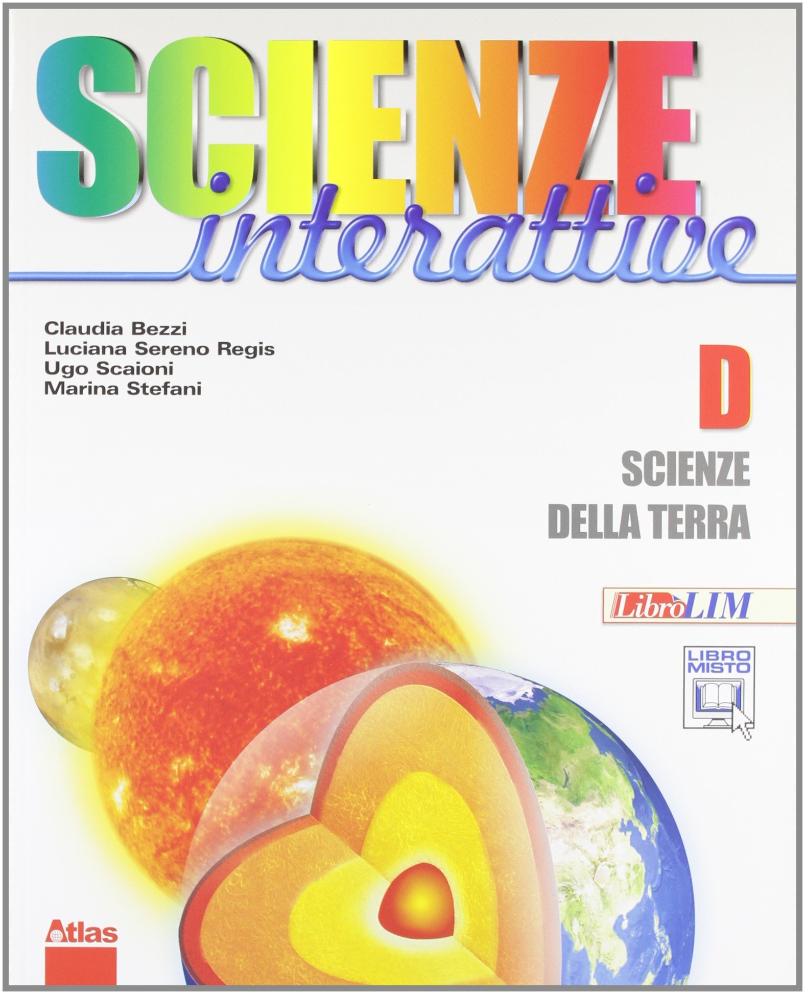 Scienze Interattive Scienze Della Terra Vol D Seleggo 2 0