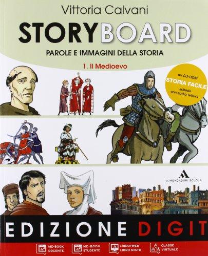 9788824731911 Story Board, parole e immagini della Storia. 1-Il Medioevo Mondadori scuola
