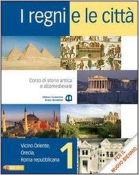 9788842443308 I regni e le città per il nuovo biennio. Vol. 1 Mondadori scuola