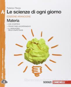 9788808835062 Le scienze di ogni giorno, ediz. arancione, vol.C – Uomo Zanichelli