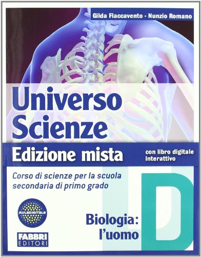 9788845162121 Universo Scienze vol. D – Biologia: l’uomo. Fabbri scuola