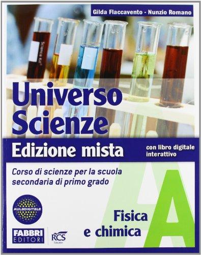 9788845162121 Universo Scienze vol. A – Fisica e chimica Fabbri scuola