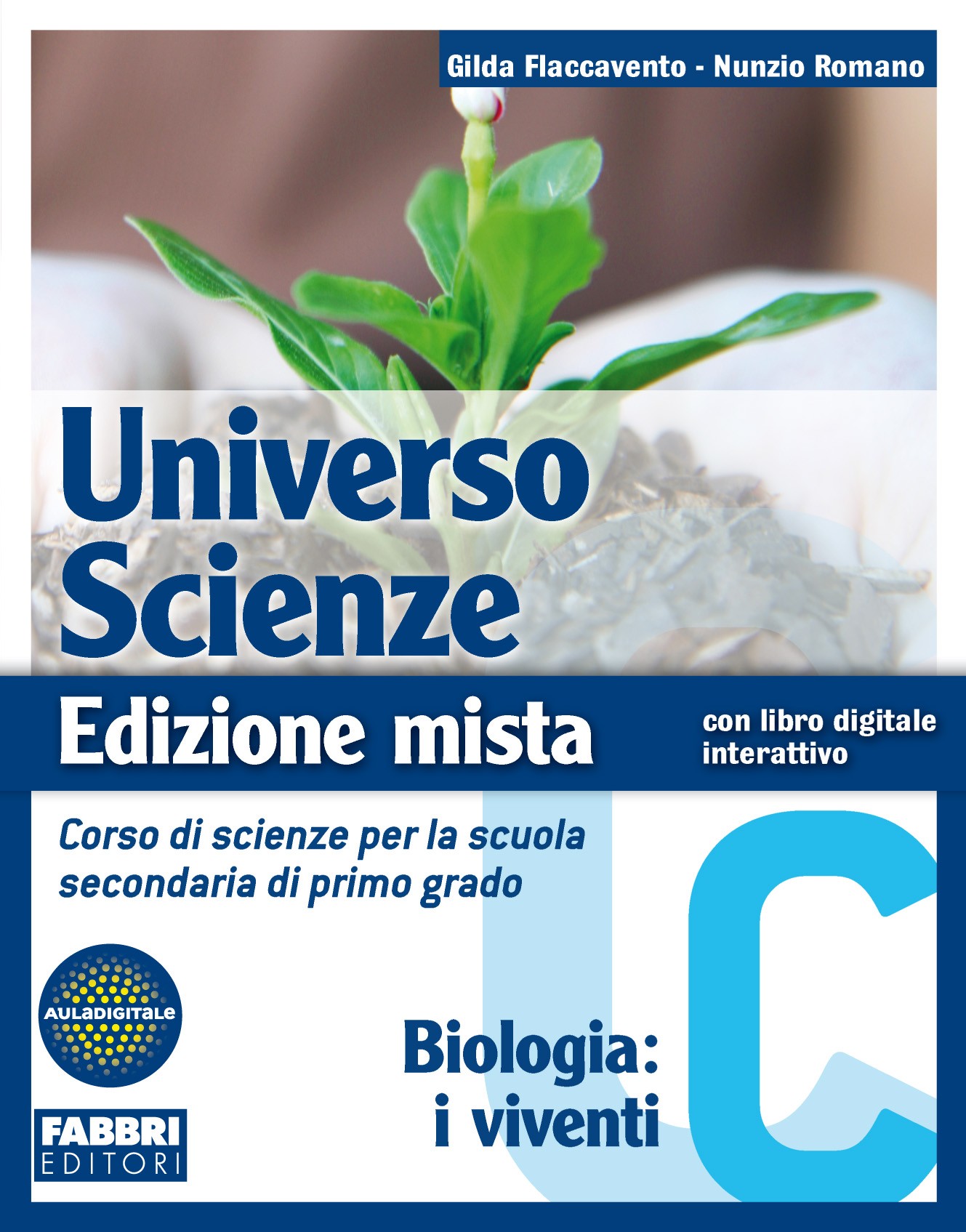 9788845162121 Universo Scienze vol. C – Biologia: i viventi. Fabbri scuola