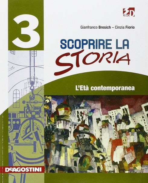 9788841854679 Scoprire la storia 3 – L’età contemporanea De Agostini