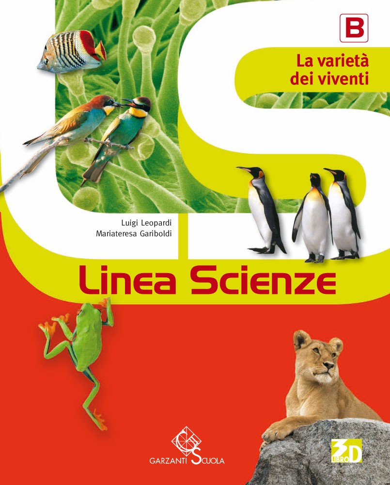 9788869643224 Linea scienze. B. La varietà dei viventi. Garzanti Scuola