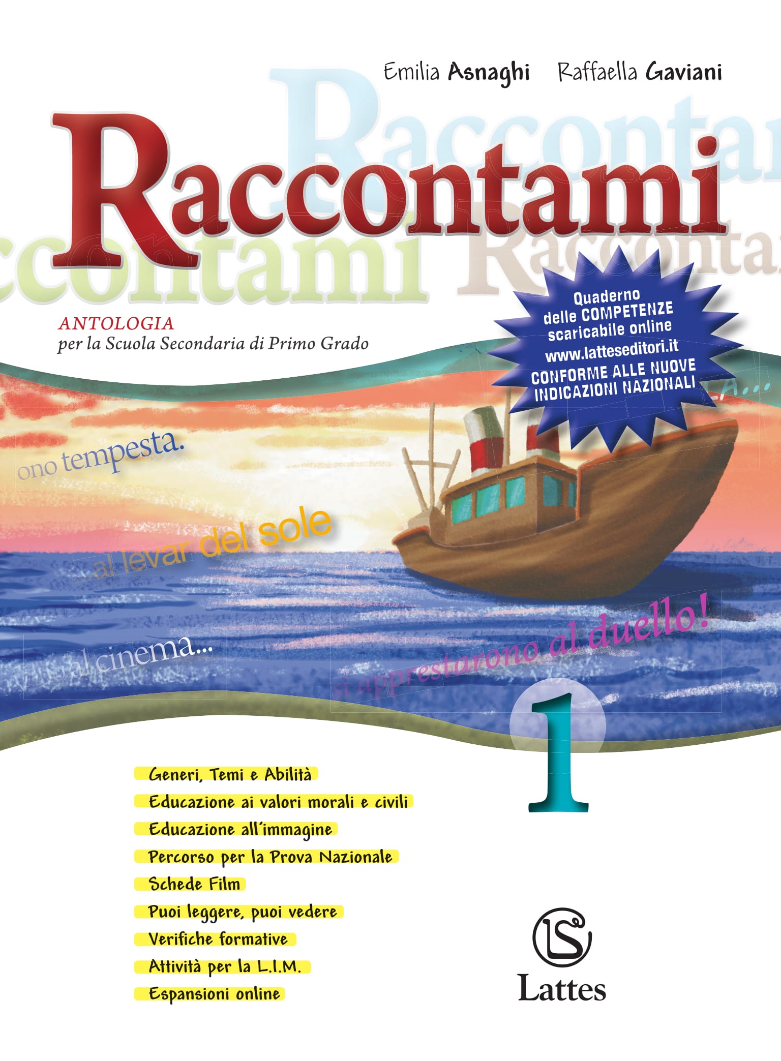 97889880425144 Raccontami. Antologia per la Scuola Secondaria di Primo Grado. Lattes
