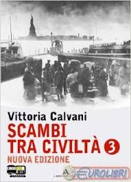 9788824727280 Scambi tra civiltà vol 3 nuova edizione Mondadori Scuola