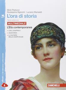 9788808501042 L’ ora di Storia vol.3 – L’Età contemporanea Zanichelli