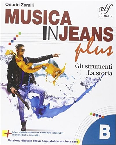 9788823434516 Musica in jeans plus B Bulgarini
