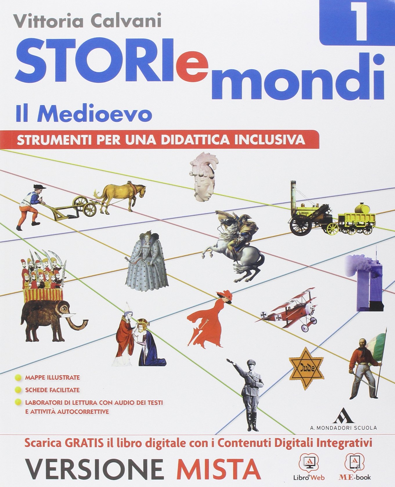9788824744348 Storie e Mondi vol. 1 – Il Medioevo Mondadori scuola