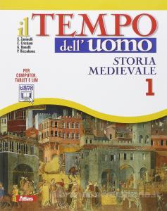 9788826817552 Il Tempo dell’uomo vol.1-Storia Medievale Atlas