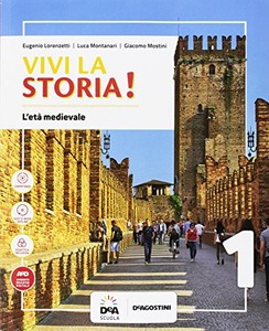 9788851128104 Vivi la Storia 1. L’età medievale De Agostini