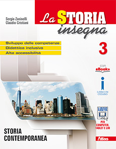 9788826817873 La Storia insegna vol.3 – Storia contemporanea – ediz. 2016 Atlas