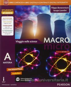 9788842433484 Viaggio nelle Scienze – Macro Micro A – Materia Bruno Mondadori