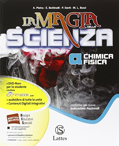 9788880428497 LA MAGIA DELLA SCIENZA -VOL. A CHIMICA FISICA LATTES