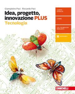 9788808664051 Idea progetto PLUS Tecnologia Zanichelli