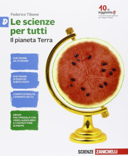 9788808337559 Le scienze per tutti. Vol. D. Il pianeta Terra. Zanichelli