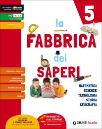 9788809831285 La fabbrica dei saperi 5. Storia e Geografia Giunti Editore