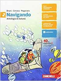 9788808332691 NAVIGANDO 2. Antologia Italiano Zanichelli