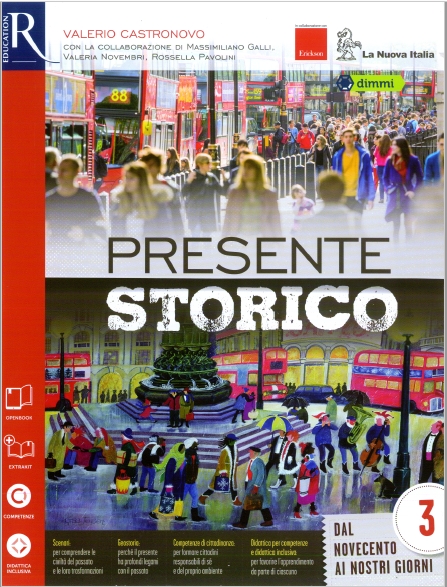 9788822184818 Presente Storico vol. 3 – Dal Novecento ai nostri giorni La Nuova Italia Editrice