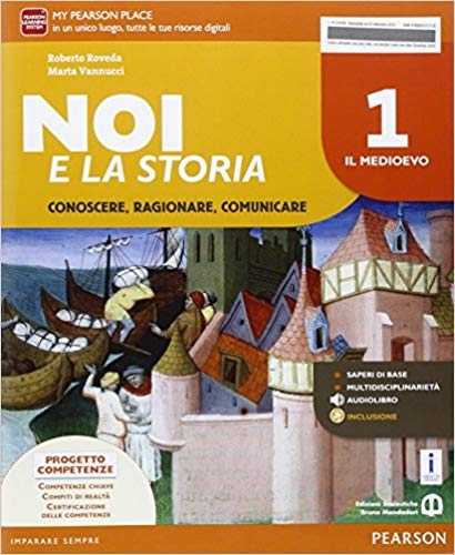 9788869103056 Noi e la Storia 1 – il medioevo Bruno Mondadori