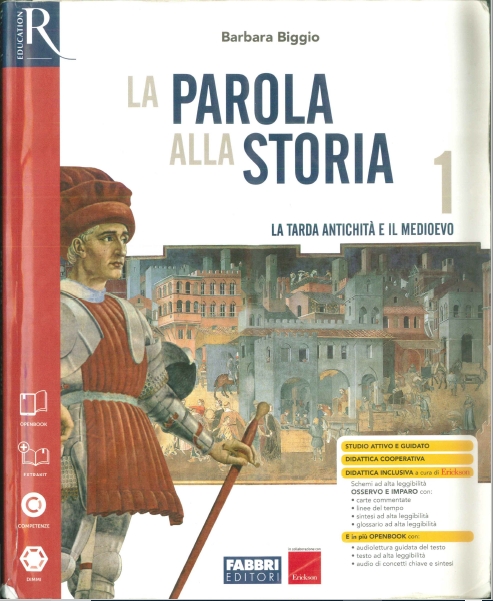 9788891519962 La parola alla Storia vol.1 – La tarda antichità e il Medioevo Fratelli Fabbri