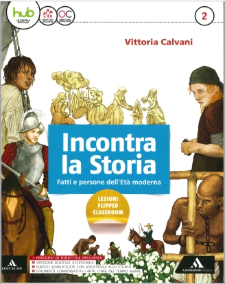 9788824762076 INCONTRA LA STORIA VOLUME 2 A. MONDADORI SCUOLA