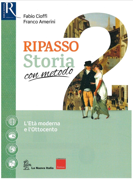 9788822190383 Ripasso Storia con metodo 2 – L’età moderna e l’Ottocento La Nuova Italia