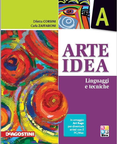 9788841875872 Arte idea A – Linguaggi e tecniche De Agostini