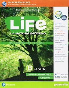 9788839528247 LIFE La Natura intorno – B – La vita Paravia