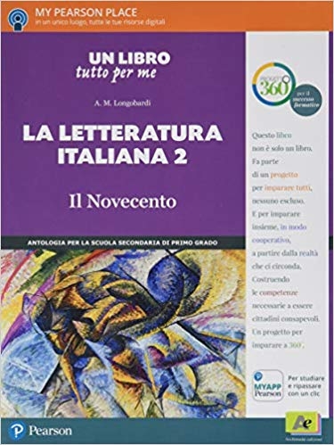9788879527569 Un libro tutto per me Letteratura italiana 2. Il Novecento Archimede Edizioni