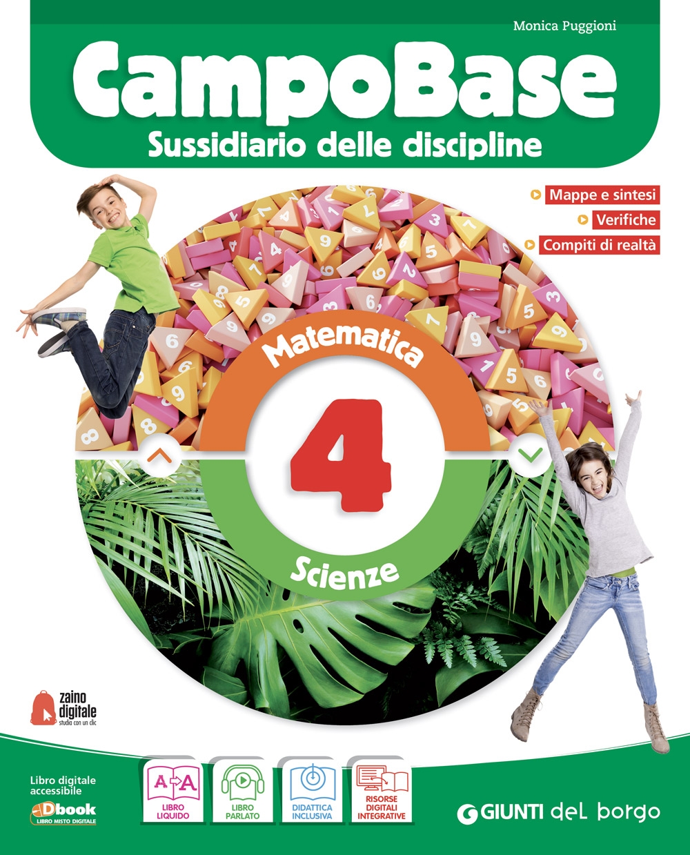 9788833711454 Campo base 4. Sussidiario discipline. Scienze Giunti del borgo