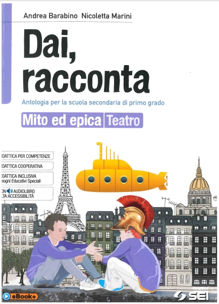 9788805076154 Dai, racconta – Mito ed epica – Teatro SEI