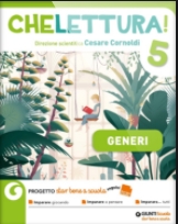 9788809985933 CHE LETTURA! – 5 – Generi GIUNTI SCUOLA