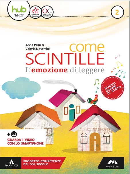 9788893240604 COME SCINTILLE 2 L’emozione di Leggere Mondadori education