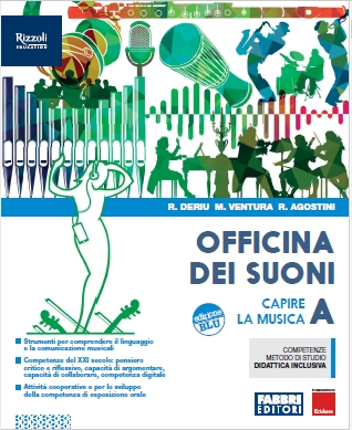 9788891543677 Officina dei suoni A – Capire la musica Fabbri Scuola