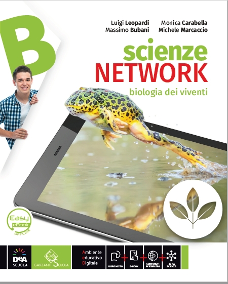 9788869644825 Scienze Network B 2020 Biologia dei viventi De Agostini