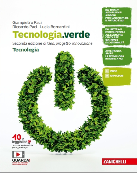 9788808456441 TECNOLOGIA.VERDE – 2.a edizione di IDEA, PROGETTO, INNOVAZIONE ZANICHELLI EDITORE