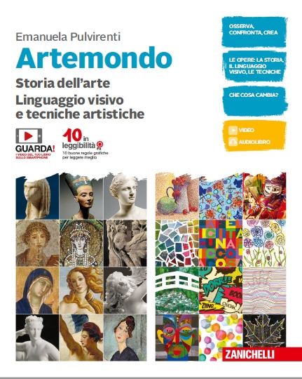 9788808890771 ARTEMONDO / STORIA DELL’ARTE -LINGUAGGIO VISIVO E TECNICHE ARTISTICHE ZANICHELLI EDITORE