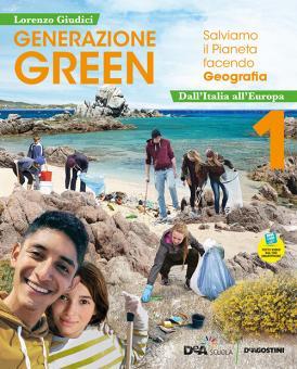 9788851160111 GENERAZIONE GREEN VOL 1  DA ITALIA ALL’EUROPA De Agostini