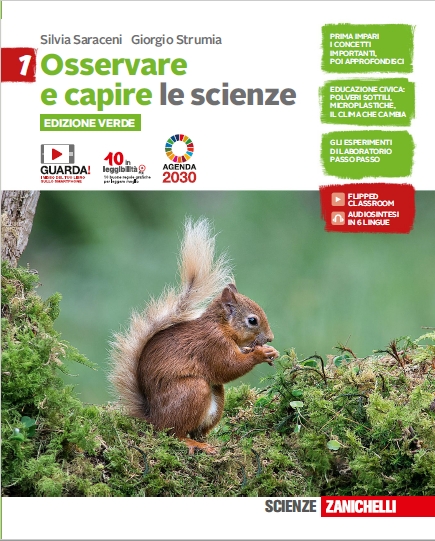 9788808467522 OSSERVARE E CAPIRE EDIZIONE VERDE – LE SCIENZE 1 ZANICHELLI EDITORE