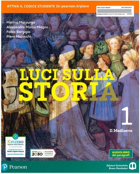 9788869106934 LUCI SULLA STORIA 1 / IL MEDIOEVO B.MONDADORI