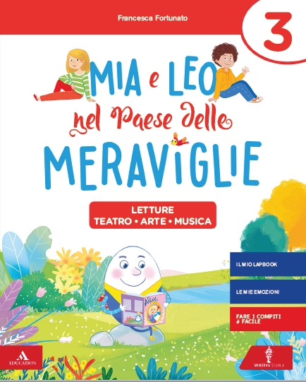9788829855490 Mia e Leo nel Paese delle Meraviglie – volume 3 – LETTURE Minerva Italica