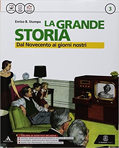 9788800348164 La grande storia 3 – Dal Novecento ai giorni nostri Mondadori Education