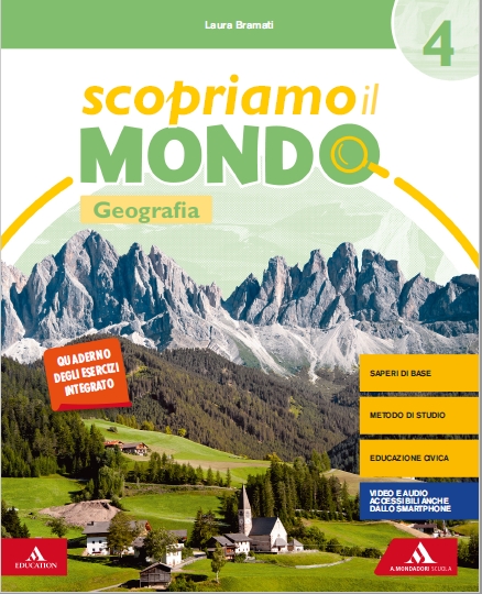 9788824790574 Scopriamo il mondo . Volume antropologico 4 Geografia A. Mondadori Scuola