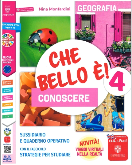 9788842632276 CHE BELLO E! CONOSCERE 4 Geografia IL CAPITELLO