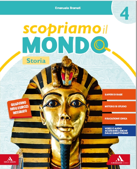 9788824790574 Scopriamo il mondo . Volume antropologico 4 Storia A. Mondadori Scuola