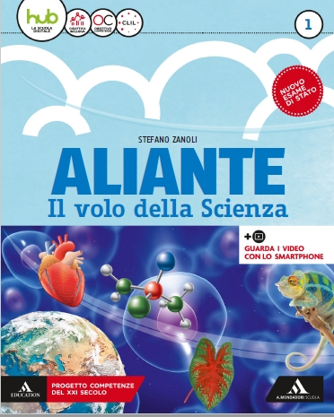 9788824768115 Aliante 1 – Il volo della scienza A. Mondadori